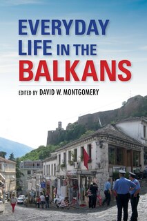 Couverture_Everyday Life In The Balkans