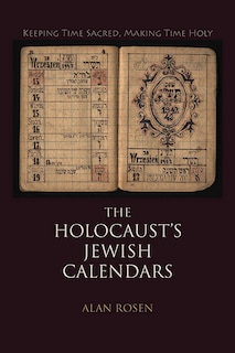 Front cover_The Holocaust's Jewish Calendars