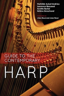 Front cover_Guide To The Contemporary Harp