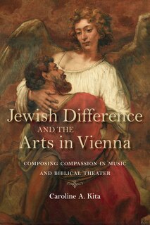 Front cover_Jewish Difference and the Arts in Vienna