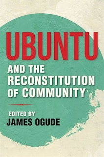 Front cover_Ubuntu And The Reconstitution Of Community