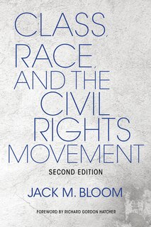 Front cover_Class, Race, And The Civil Rights Movement