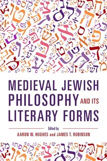 Couverture_Medieval Jewish Philosophy And Its Literary Forms