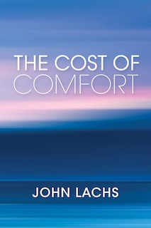 Couverture_The Cost Of Comfort