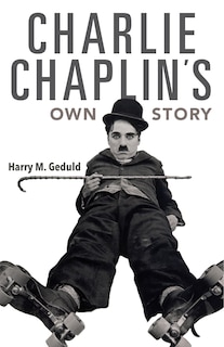 Couverture_Charlie Chaplin's Own Story