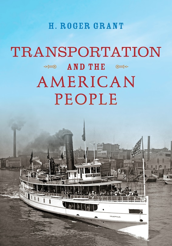 Front cover_Transportation And The American People