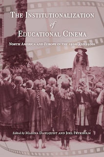 Front cover_The Institutionalization Of Educational Cinema