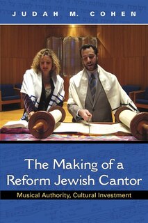 Couverture_The Making Of A Reform Jewish Cantor
