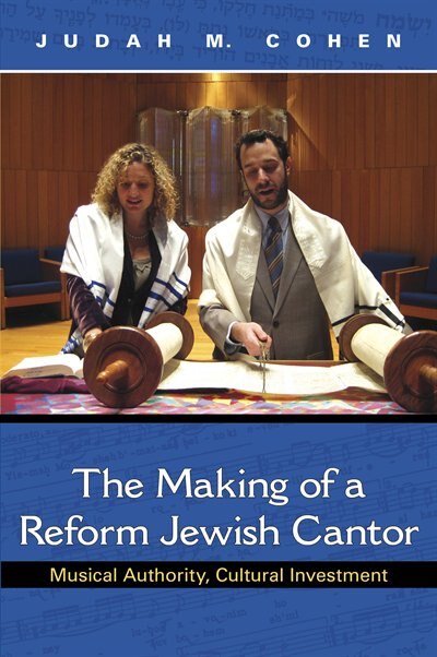 Couverture_The Making Of A Reform Jewish Cantor