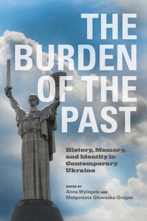 Front cover_The Burden Of The Past