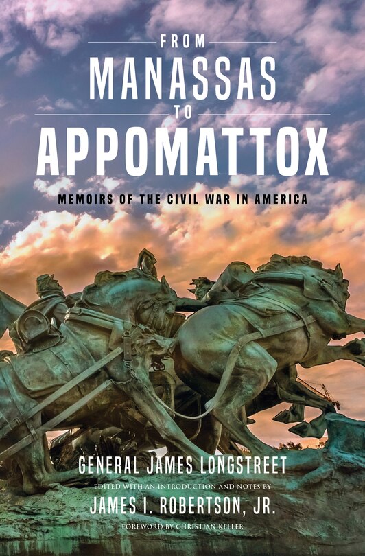 Front cover_From Manassas To Appomattox