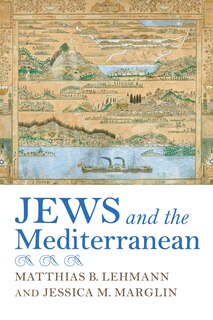 Couverture_Jews And The Mediterranean