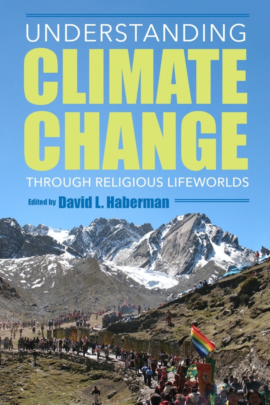 Couverture_Understanding Climate Change Through Religious Lifeworlds