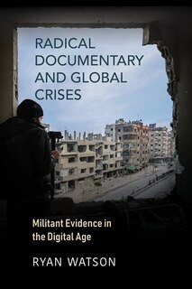 Front cover_Radical Documentary And Global Crises
