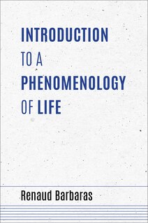 Couverture_Introduction To A Phenomenology Of Life