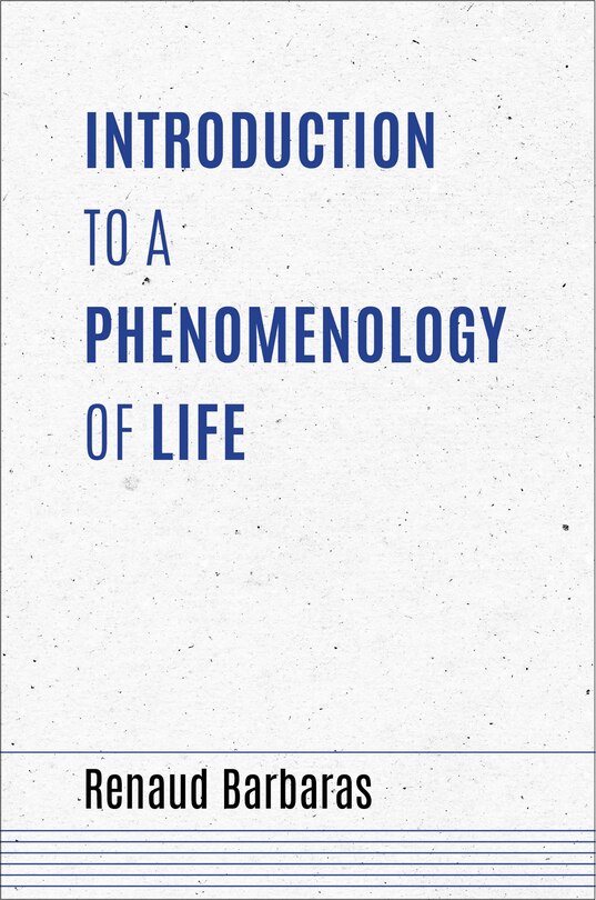 Couverture_Introduction To A Phenomenology Of Life