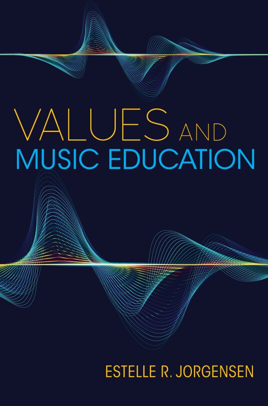 Front cover_Values And Music Education