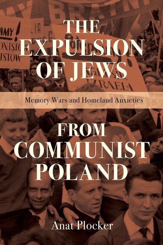 Front cover_The Expulsion Of Jews From Communist Poland