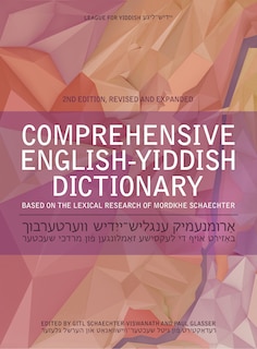 Comprehensive English-yiddish Dictionary: Revised And Expanded