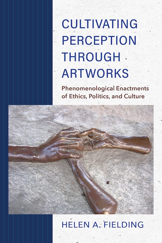 Front cover_Cultivating Perception Through Artworks