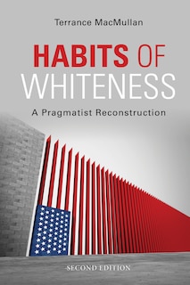 Front cover_Habits Of Whiteness