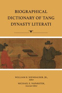 Couverture_Biographical Dictionary Of Tang Dynasty Literati