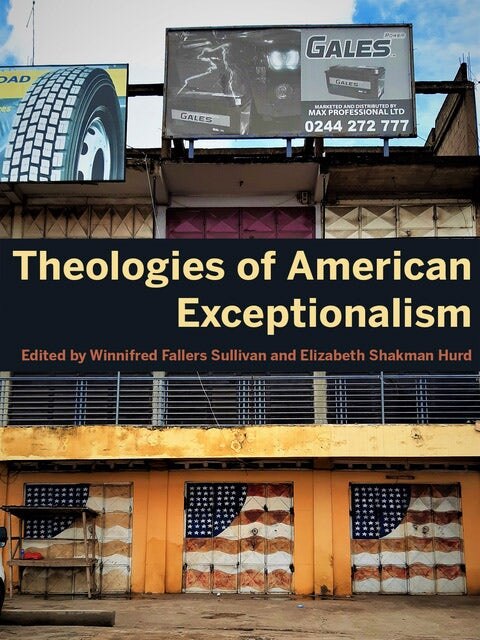 Front cover_Theologies Of American Exceptionalism