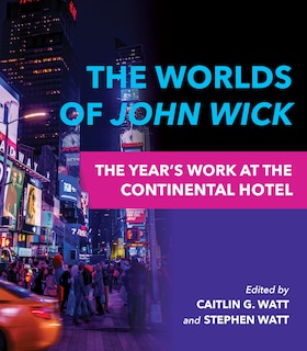 Front cover_The Worlds of John Wick