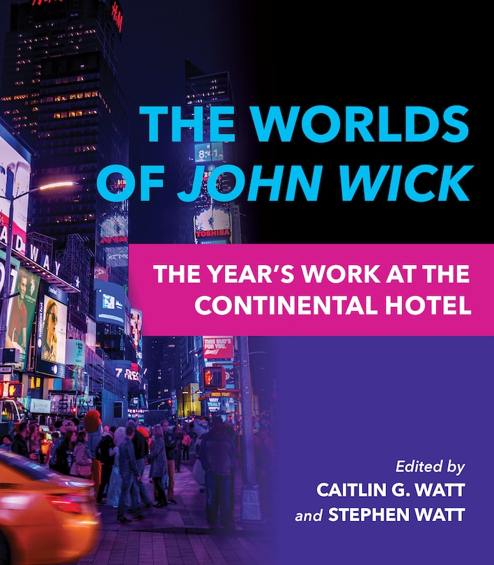 Front cover_The Worlds of John Wick