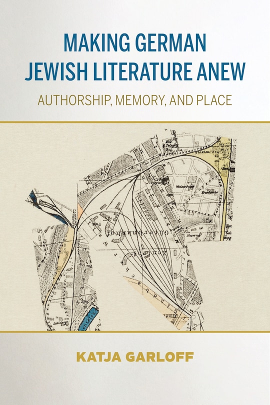 Front cover_Making German Jewish Literature Anew