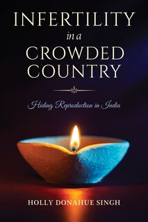 Front cover_Infertility In A Crowded Country