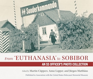 Front cover_From euthanasia To Sobibor
