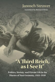 Front cover_A Third Reich, as I See It