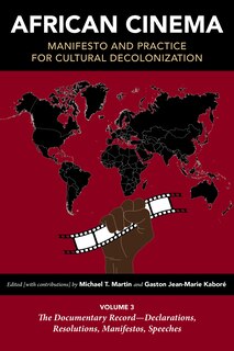 Front cover_African Cinema: Manifesto and Practice for Cultural Decolonization