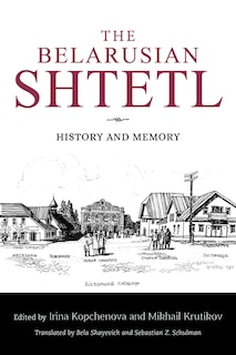 Front cover_The Belarusian Shtetl