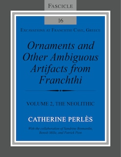 Front cover_Ornaments and Other Ambiguous Artifacts from Franchthi