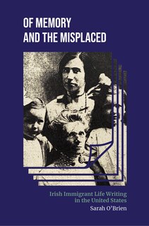 Front cover_Of Memory and the Misplaced
