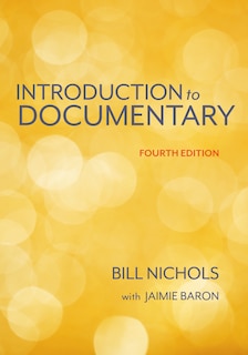 Front cover_Introduction to Documentary, Fourth Edition