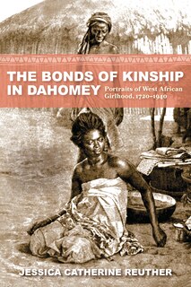 Couverture_The Bonds of Kinship in Dahomey