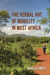 Front cover_The Verbal Art of Mobility in West Africa
