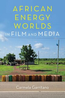 Couverture_African Energy Worlds in Film and Media