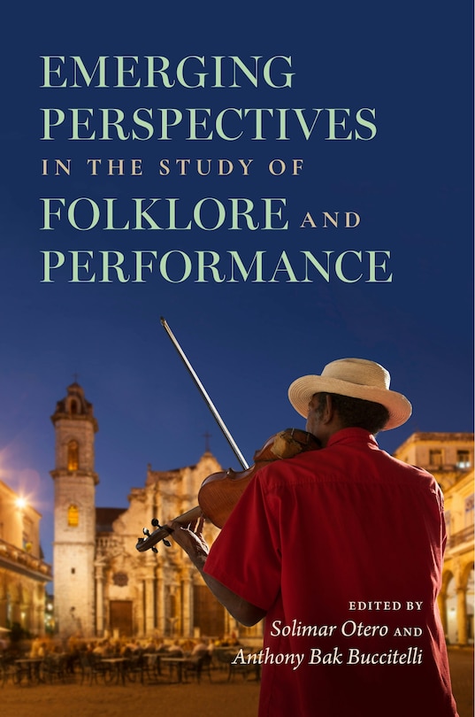 Couverture_Emerging Perspectives in the Study of Folklore and Performance