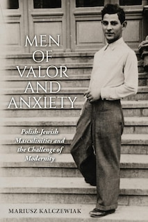 Front cover_Men of Valor and Anxiety
