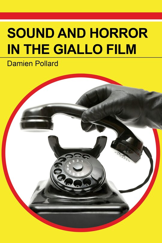Couverture_Sound and Horror in the Giallo Film