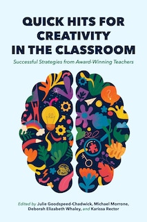 Front cover_Quick Hits for Creativity in the Classroom