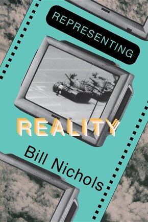 Representing Reality: Issues And Concepts In Documentary