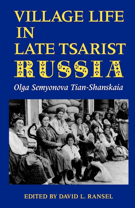 Couverture_Village Life in Late Tsarist Russia