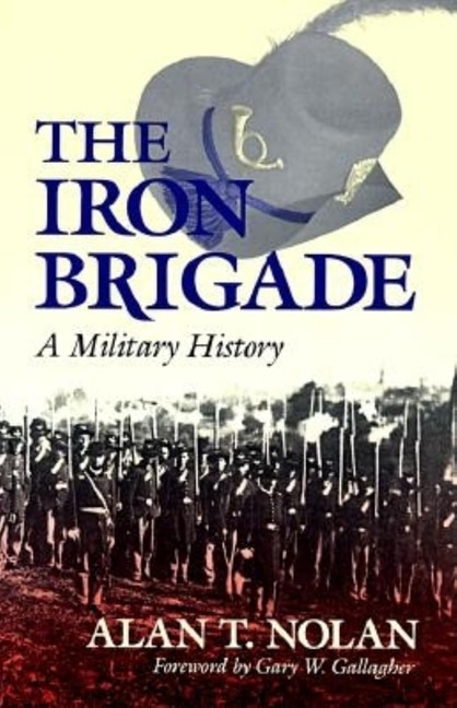 Front cover_The Iron Brigade