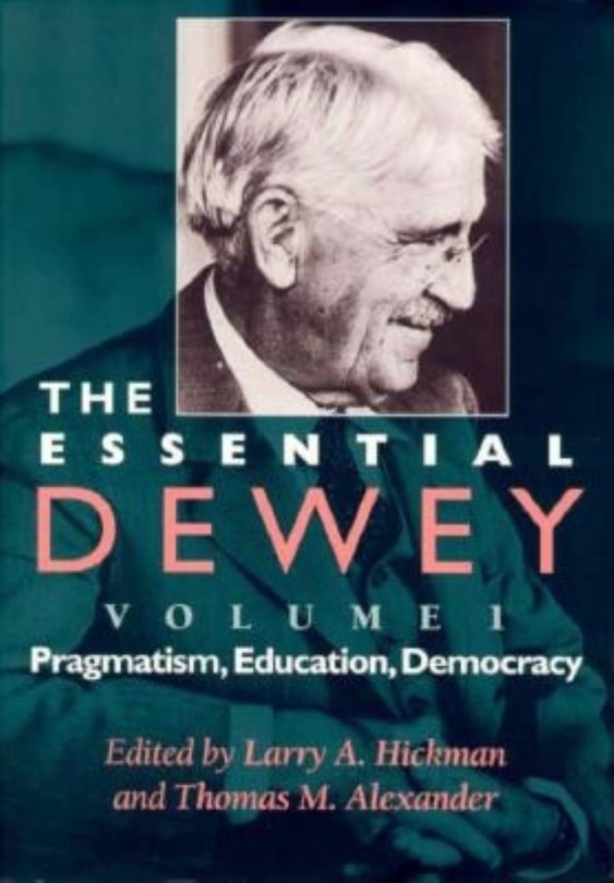 Couverture_The Essential Dewey, Volume 1