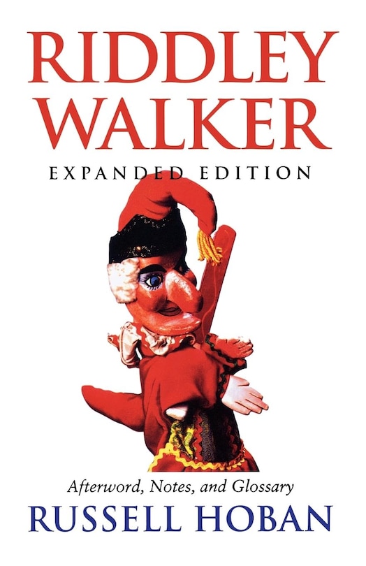Front cover_Riddley Walker, Expanded Edition